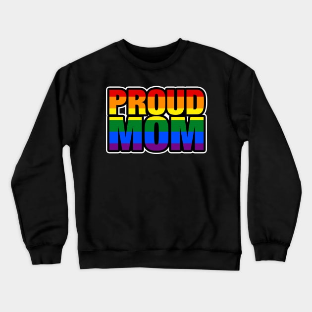 Proud Mom Crewneck Sweatshirt by fishbiscuit